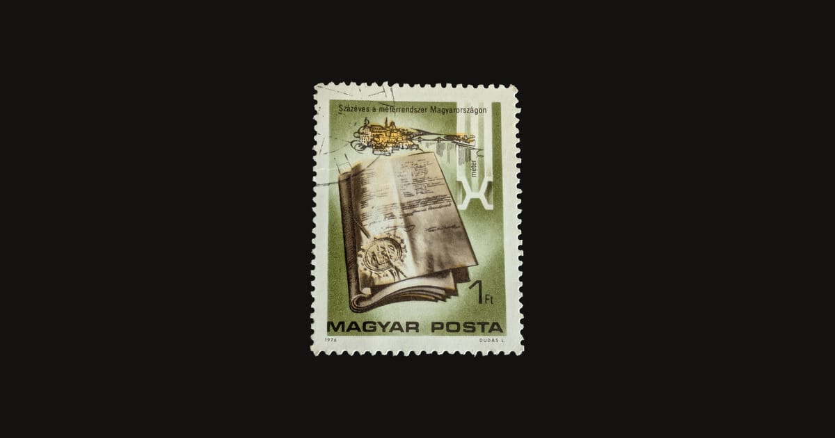 Hungary's 1976 metric system stamp, one forint, shown whole on a black field — a sealed 1874 document, a gold riverside skyline and the X-shaped prototype metre